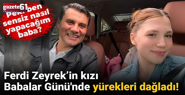 Peki ben sensiz nasıl yapacağım baba? 