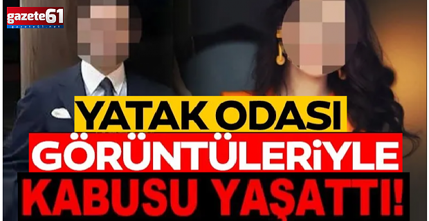 Sevgilisini yatak odası görüntüleriyle tehdit etti!