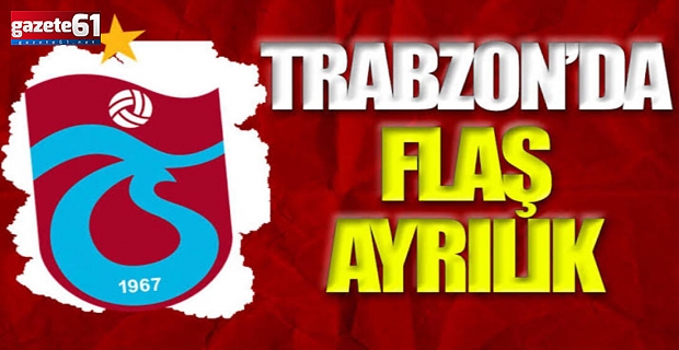 Trabzonspor’da flaş ayrılık! Takımın yıldızı bonservis bedeliyle transfer oldu