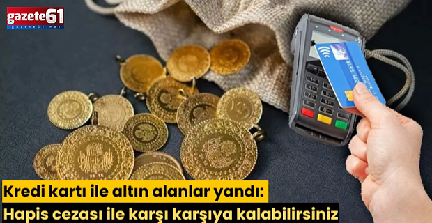 Bu şekilde altın alanlara hapis riski!
