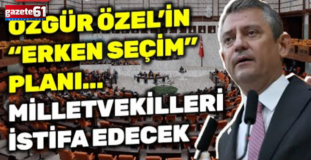CHP'den seçim planı: 20 vekil istifa edebilir