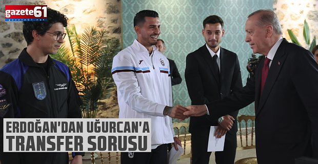 Cumhurbaşkanı Erdoğan ile Uğurcan Çakır Arasında Transfer Diyaloğu...