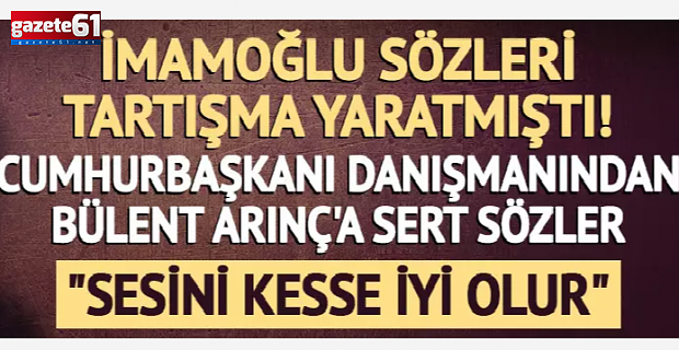 Bülent Arınç'a sert sözler: "Sesini kesse iyi olur"