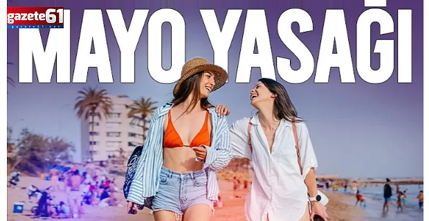 Mayo yasağına uymayana para cezası!