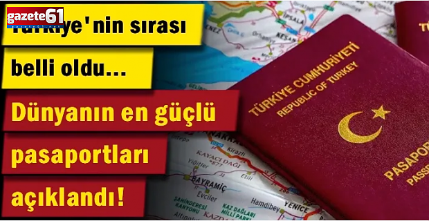 Dünyanın en güçlü pasaportları açıklandı