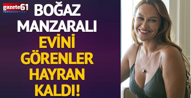 Hülya Avşar'ın Boğaz manzaralı evinin salonu dikkat çekti!