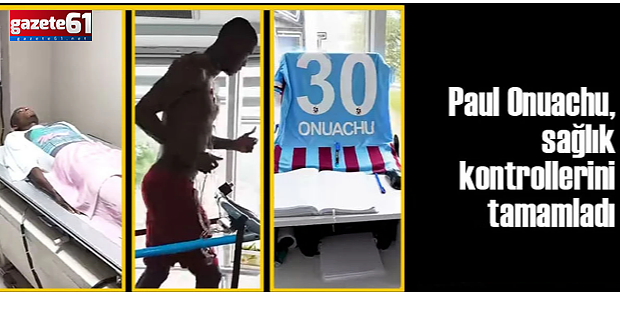 Onuachu sağlık kontrolünden geçti! Sıra sözleşmede