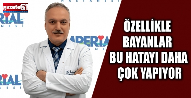 Özellikle Bayanlar Bu Hatayı Daha Çok Yapıyor