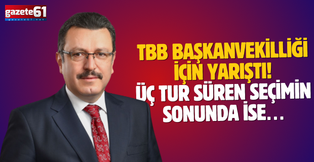 TBB Başkanvekilliği için yarıştı! Üç tur süren seçimin sonunda ise…