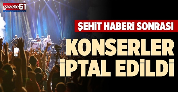 Trabzon’daki konser iptal edildi!