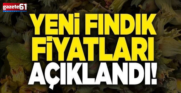2025 yılı fındık alım fiyatları! 