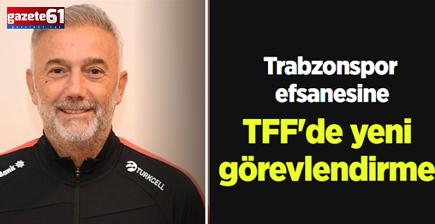 Hami Mandıralı'ya TFF'de yeni görevlendirme
