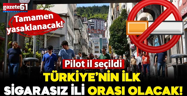 İşte Türkiye'nin ilk 'sigarasız ili'