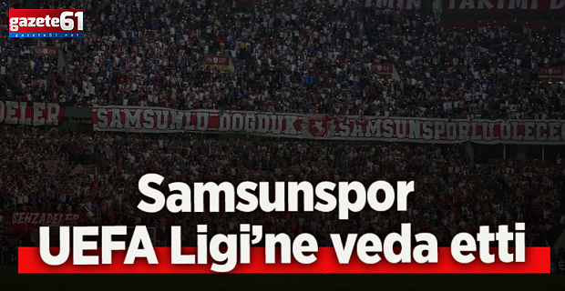 Samsunspor'a Trabzonspor maçı öncesi Avrupa şoku