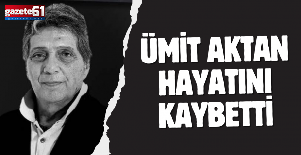Spor spikeri Ümit Aktan hayatını kaybetti