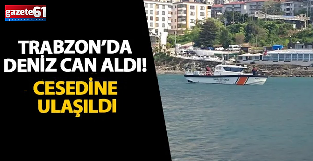 Trabzon’da acı haber geldi! Cansız bedenine ulaşıldı…