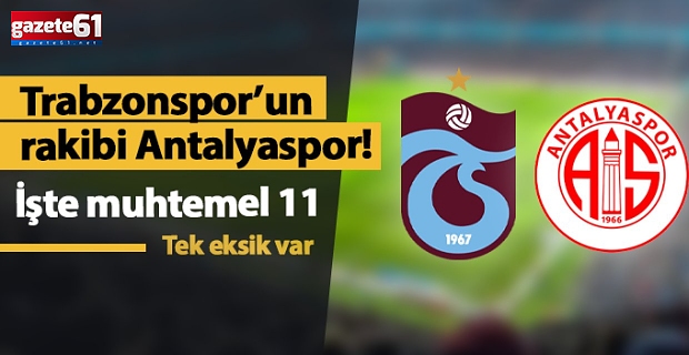 Trabzonspor 3'te 3 için sahaya çıkacak!