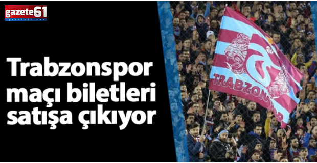 Trabzonspor-Kocaelispor maçı biletleri satışa çıkıyor!