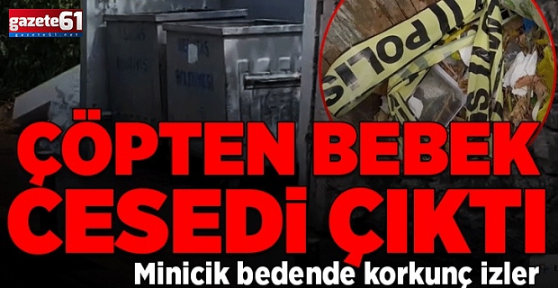 Bebeğini çöpe atıp alışverişe gitti!