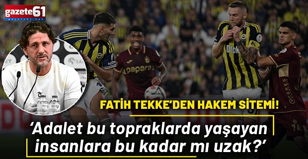 Fatih Tekke'den Fenerbahçe maçı sonrası flaş açıklama