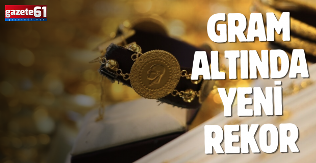 Gram altında yeni rekor