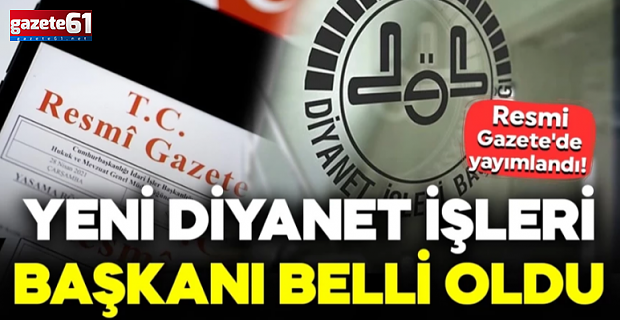 Resmi Gazete'de yayımlandı! Diyanet İşleri Başkanlığına Prof. Dr. Safi Arpaguş atandı