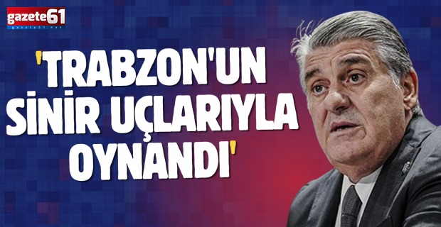 Serdal Adalı açıkladı 'Trabzonspor'un sinir uçlarıyla oynandı'