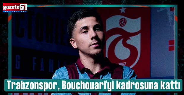 Trabzonspor Benjamin Bouchouari'nin transferini resmen duyurdu!