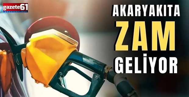 Akaryakıta tarihi zam kapıda!