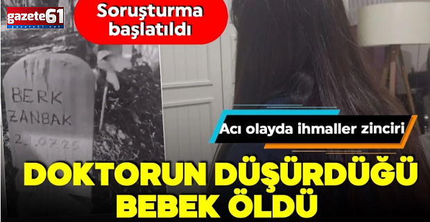 Bebek ölümünde korkunç iddia!