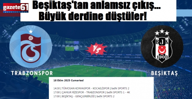 Beşiiktaş'tan anlamsız çıkış... Büyük derdine düştüler!