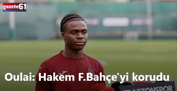 Christ Oulai'den derbi yorumu! "Hakem Fenerbahçe'yi korudu"