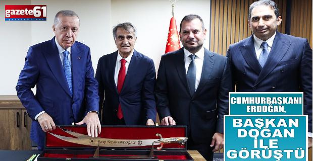 Cumhurbaşkanı Erdoğan ile Başkan Doğan Bir Görüşme Gerçekleştirdi