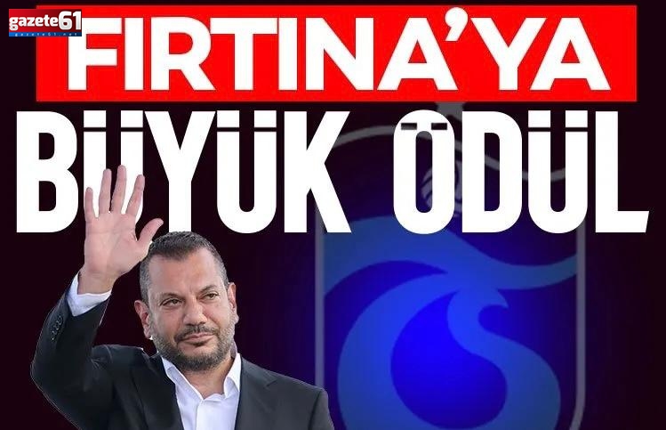 Fırtına’ya büyük ödül! Galatasaray maçı öncesi karar…