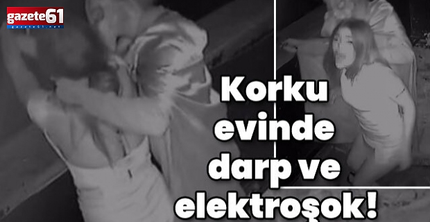 Korku evinde darp ve elektroşok!