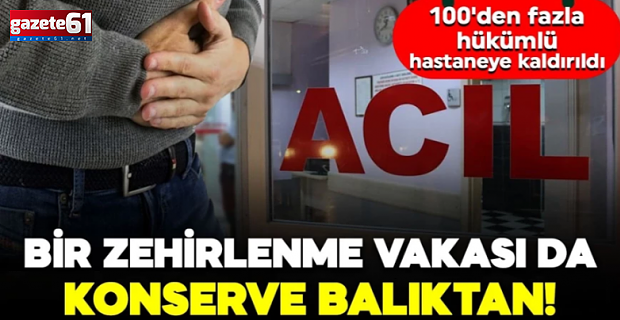 100'den fazla hükümlü hastaneye kaldırıldı