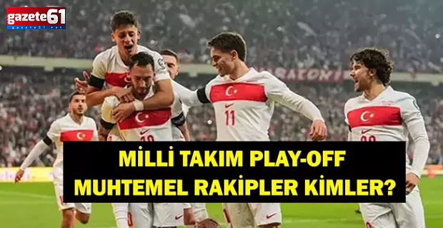 A Milli Takım'ın play-off turundaki muhtemel rakipleri belli oldu!