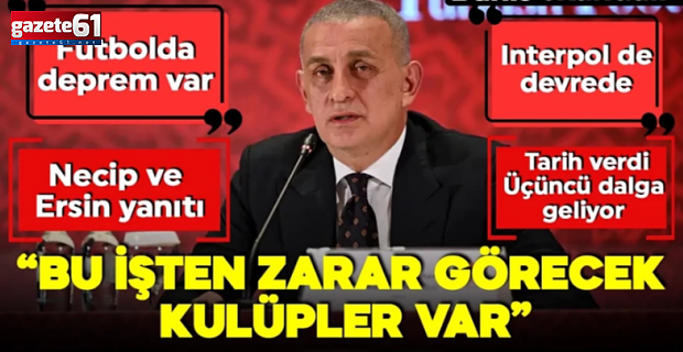 Bahis soruşturması için açıklama: “Zarar görecek kulüpler var"