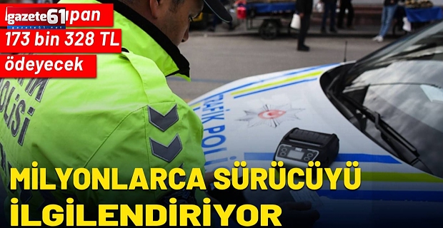 Bunu yapan 173 bin 328 TL ödeyecek! Milyonlarca sürücüyü ilgilendiriyor