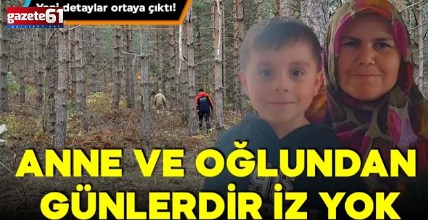 Anne ve oğlundan günlerdir iz yok!