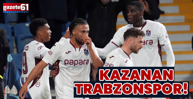 DÜELLO TRABZON'UN!