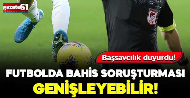 Hakem soruşturması genişliyor