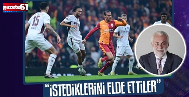 "İstediklerini elde ettiler"