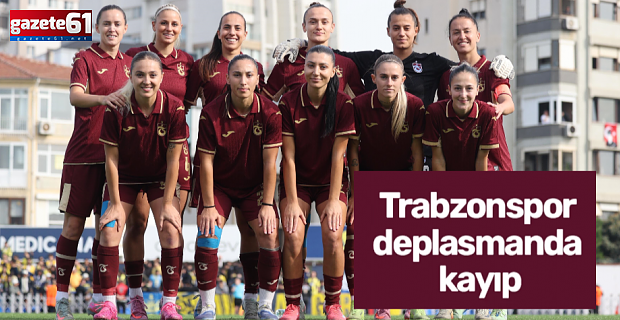 Trabzonspor deplasmanda mağlup!