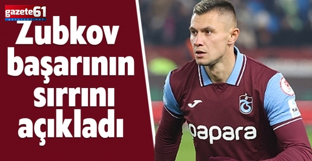 Trabzonspor'da Oleksandr Zubkov: Bu seneki başarının sırrı yeni transferlerle beraber çok sıkı çalışmamız
