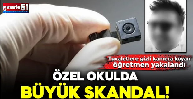 Tuvalete gizli kamera yerleştiren öğretmen tutuklandı