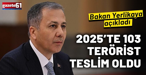2025’te 103 terörist ikna yoluyla teslim oldu