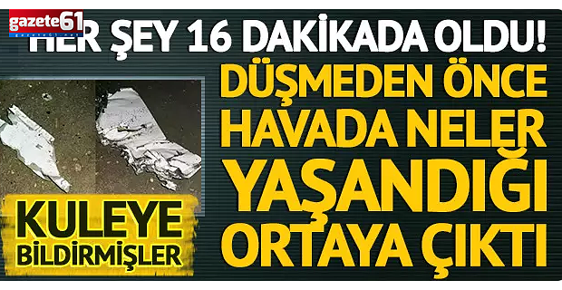 Ankara'daki uçak 16 dakikada neden düştü? Özel jetin son anlarında neler oldu?