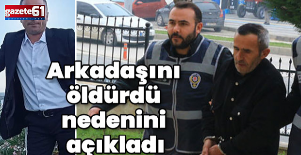 Arkadaşını öldürdü cinayeti anlattı! Misafiri katili oldu