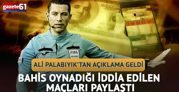 Ali Palabıyık bahis oynadığı iddia edilen maçları paylaştı!